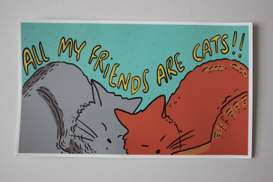 All My Friends are Cats Sticker