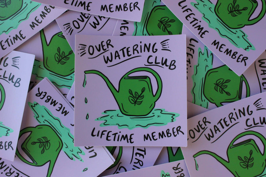 Over Watering Club Sticker